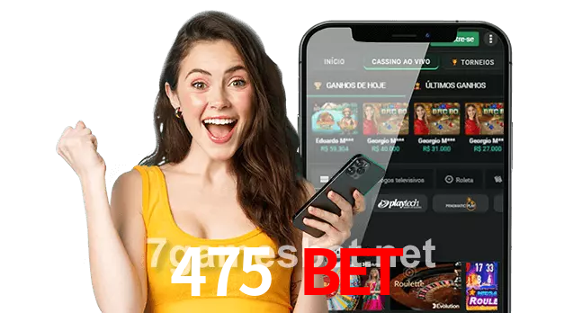 475 bet