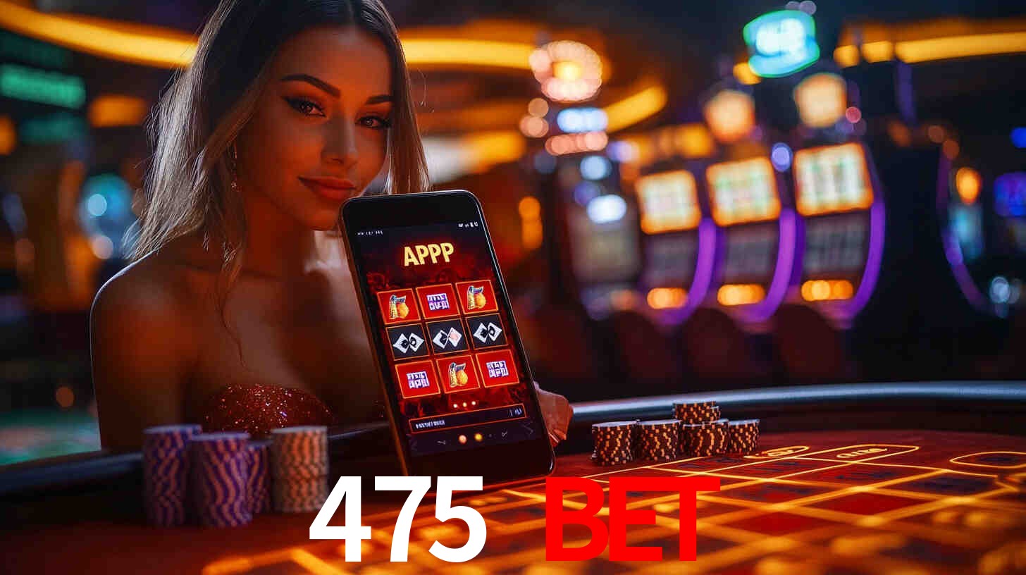 Descubra a Essência do 475 bet: Nossa História e Compromissos