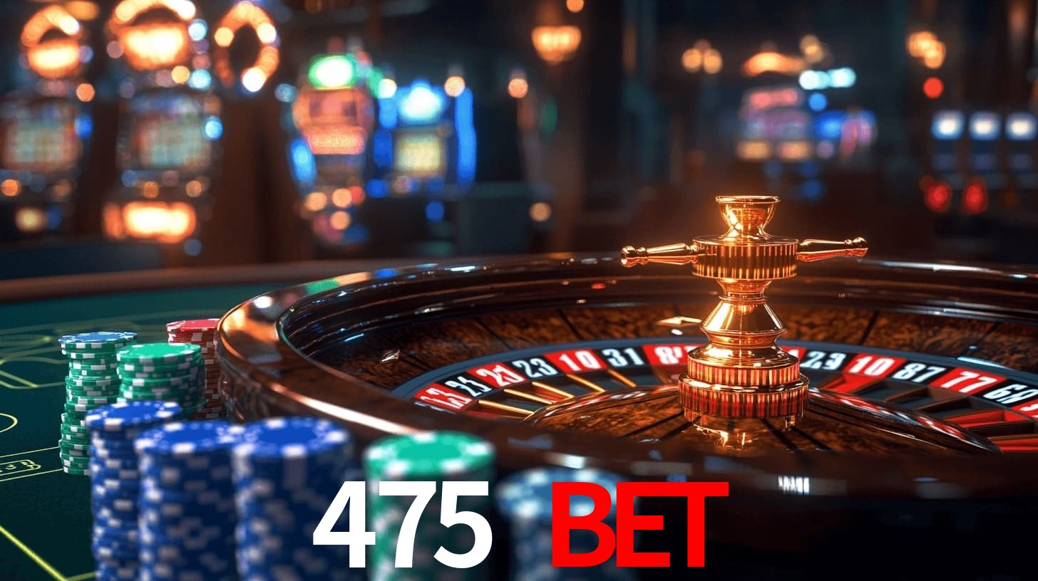 475 bet - Cassino Central – Sua Primeira Parada - 475bet.com