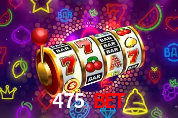 Descubra o Mundo do Cassino Online com 475 bet