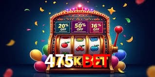 Especiais de Fim de Semana 475 bet